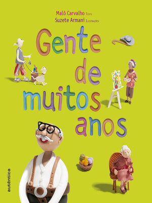 cover image of Gente de muitos anos